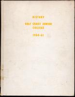 A History of Gulf Coast Junior College for 1960-1961