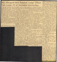 Mrs. Margaret Land Rebekah Lodge Officer Tells Lodge 35 of Available Scholarship